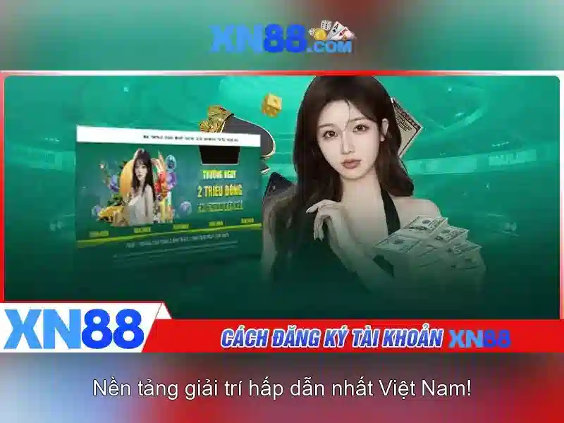 Tải XN88 – Trải Nghiệm Slot Đỉnh Cao Tại XN88